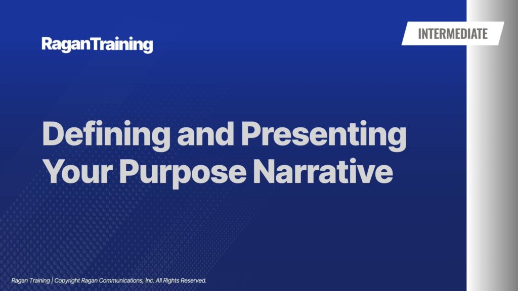 Module: Defining and Presenting Your Purpose Narrative